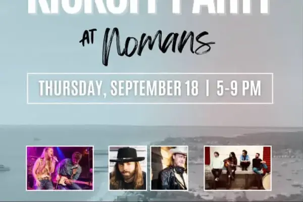 A festival kickoff night at Noman's.